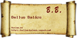 Bellus Balázs névjegykártya